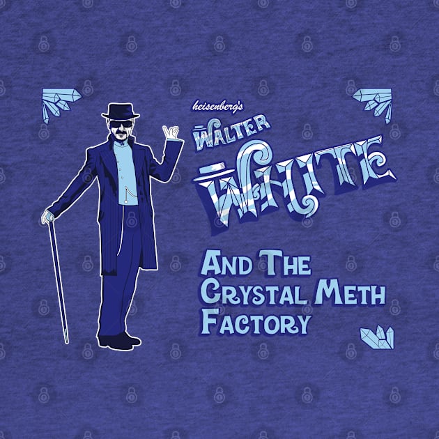 Walter White and the Crystal Meth Factory by Fanisetas